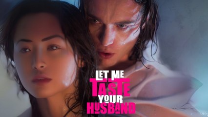 Let Me Taste Your Husband #short