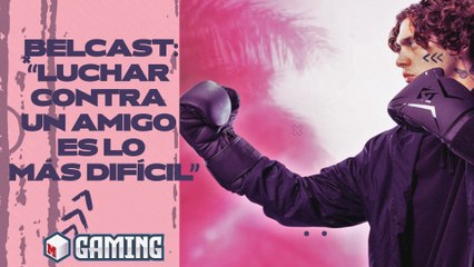 Belcast se sincera en MARCA Gaming antes de la Velada 5: "No quiero hacer daño a mi amigo