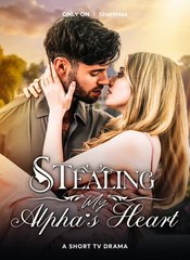 Stealing My Alpha's Heart - Short - Drama