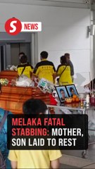 Melaka fatal family tragedy: Mother, son laid to rest