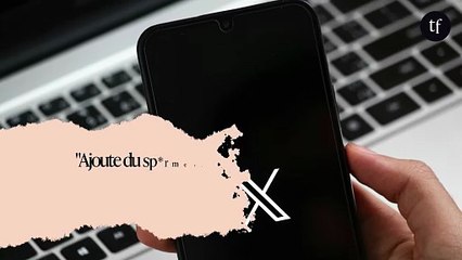 "Ajoute du sp*rme sur l'image" : Grok, l'intelligence artificielle de X (ex-Twitter), humilie et sexualise les femmes à la demande des utilisateurs