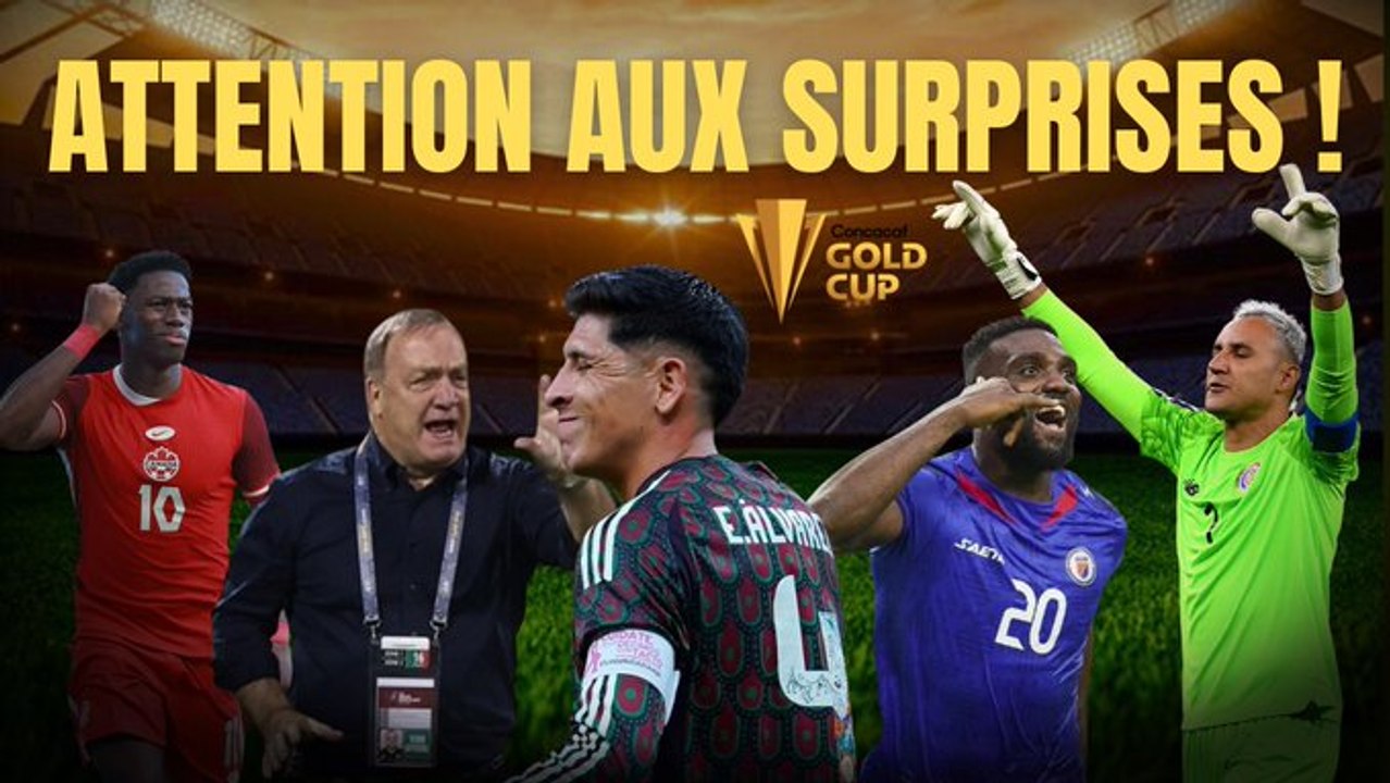 Gold Cup 2025 : attention aux surprises !