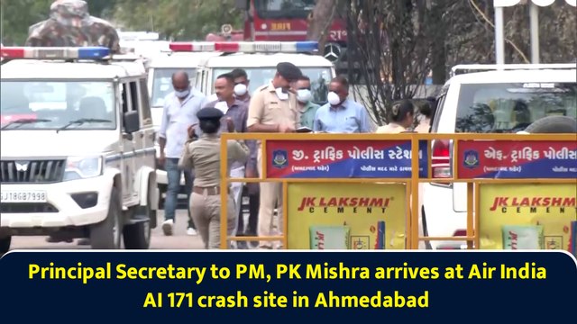 Principal Secretary to PM, PK Mishra arrives at Air India AI 171 crash site in Ahmedabad