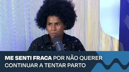 Chorei e me senti fraca por não querer continuar a tentar parto normal