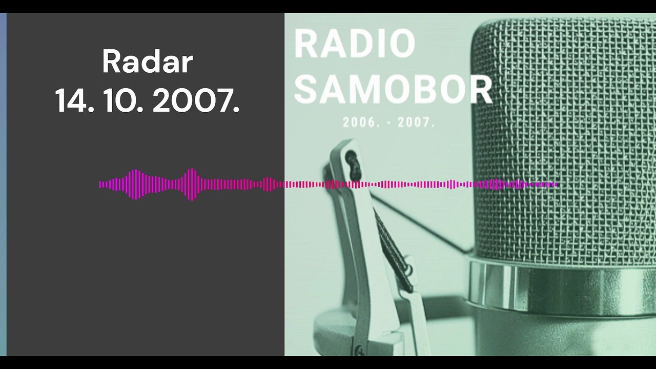 Radar - 14. 10. 2007.