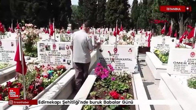 Edirnekapı Şehitliği'nde buruk Babalar Günü