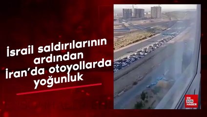 İsrail saldırılarının ardından İran'da otoyollarda yoğunluk