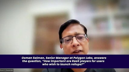 How Importatn Are RaaS Players for Users Who Wish to Launch Rollups? Osman Sarman - Part 4
