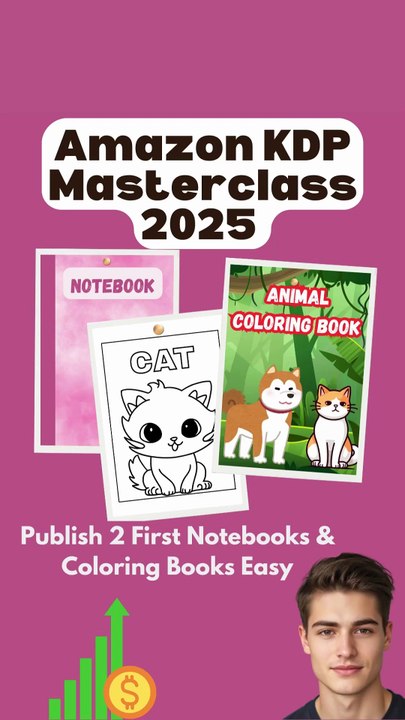 Amazon KDP Masterclass 2025 – A to Z Full Course for Beginners | Publish Notebooks & Coloring Books