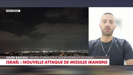 Israël-Iran : le témoignage de Julien Bahloul