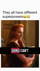 They all have different superpowers