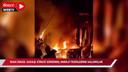 İran-İsrail savaşı 4'üncü gününde; enerji tesislerine saldırılar