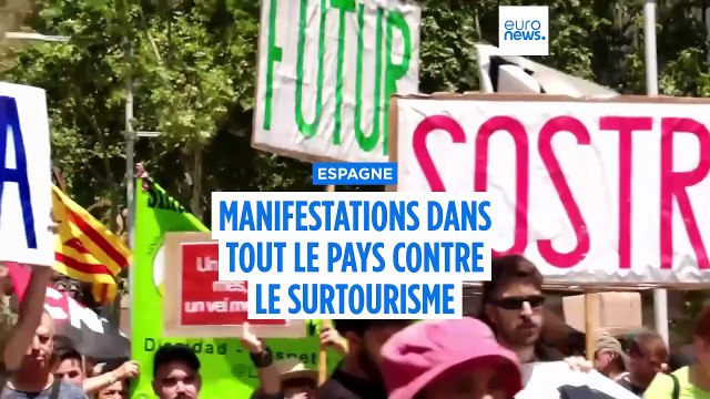 Espagne : des centaines de personnes manifestent contre le surtourisme à Barcelone