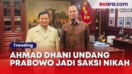 Bila Prabowo Berhalangan, Ahmad Dhani Bakal Undang Sosok Kontroversial Jadi Saksi Nikah Al Ghazali