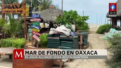 Restaurantes afectados por mar de fondo en la costa oaxaqueña