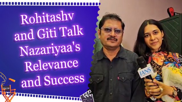 IANS Exclusive Conversation with Actor Rohitashv Gour and Giti Gour on Short Film ‘Nazariyaa’