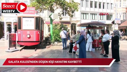 Galata Kulesi'nden düşen kişi hayatını kaybetti