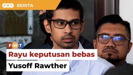 Jabatan Peguam Negara rayu keputusan bebas Yusoff Rawther