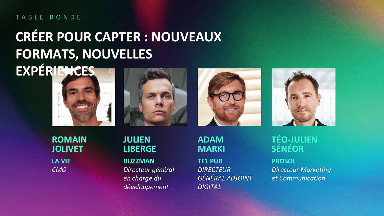 Salle 1 / TABLE RONDE - Créer pour capter : nouveaux formats, nouvelles expériences