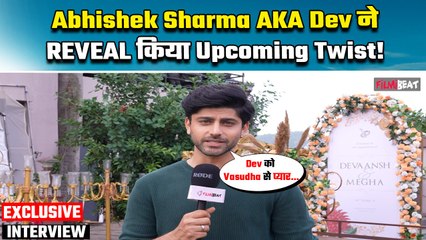 Vasudha: Abhishek Sharma AKA Dev ने दी देव-वसुधा की प्रेम कहानी पर बड़ी Update