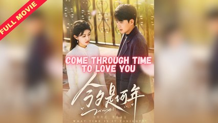 Come Through Time To Love You (2025) - Full Movie - Gnaohel Channel