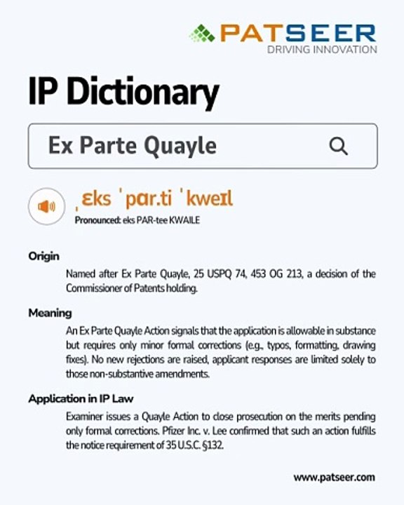 IP Dictionary- Ex Parte Quayle