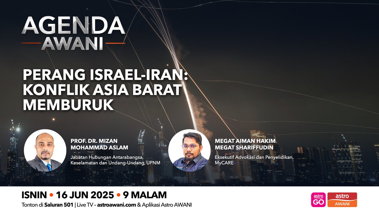 Agenda AWANI: Perang Israel-Iran: Konflik Asia Barat memburuk