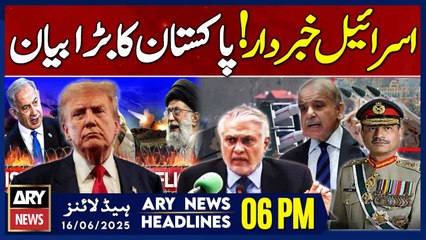 ARY News 6 PM Headlines || 16th June 2025 - Prime Time Headlines