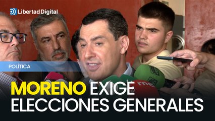 Moreno exige elecciones generales ante la corrupción en el PSOE