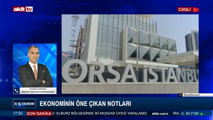 Buğra Kardan - İş ve Ekonomi  - Ekonominin Öne Çıkan Notları 16 Haziran 2025