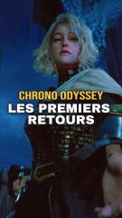 Chrono Odyssey ça sent mauvais…