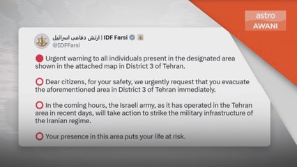 Serangan baharu bakal dilancar, penduduk Tehran, Tel Aviv diarah pindah