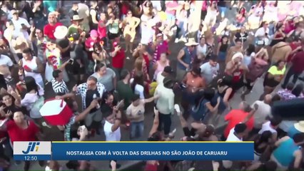 Nostalgia com a volta das Drilhas de São João