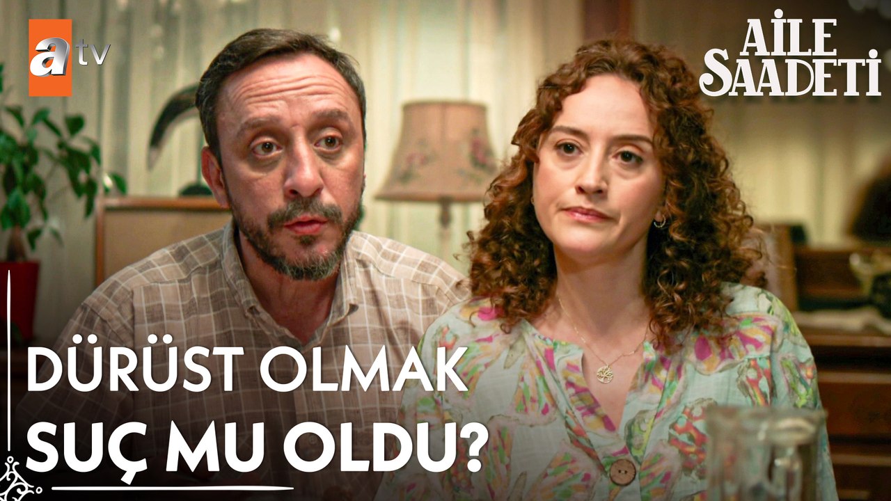 İyi insanlar biriktirdim hepsi ailem oldu - Aile Saadeti 1. Bölüm