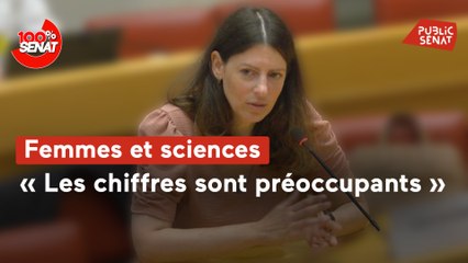 100% Sénat - Femmes et sciences : audition de la directrice de l'école Polytechnique