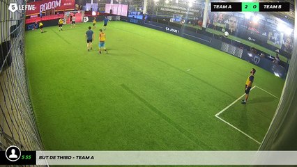 But de Thibo - Team A