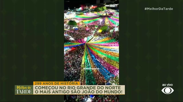 São João mais antigo do mundo começa no RN; saiba mais | Melhor da Tarde
