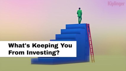 What's Putting You Off From Investing, And How To Overcome It