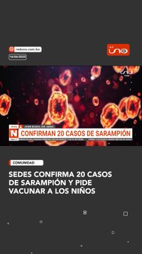SEDES CONFIRMA 20 CASOS DE SARAMPIÓN