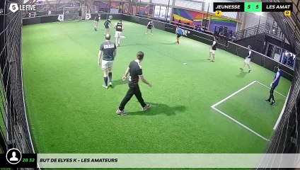 But de Elyes K - Les Amateurs