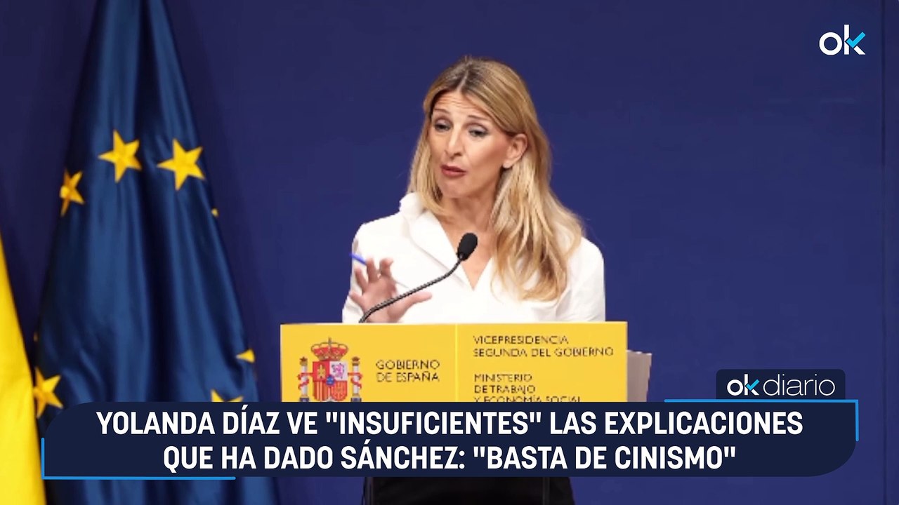 Yolanda Díaz ve "insuficientes" las explicaciones que ha dado Sánchez: "Basta de cinismo"
