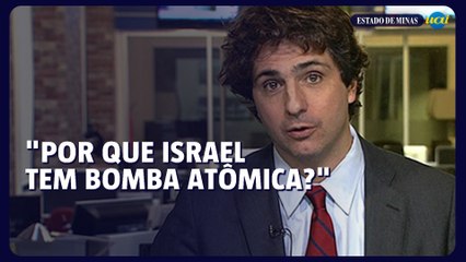 "Por que Israel tem bomba atômica?" questiona Guga Chacra