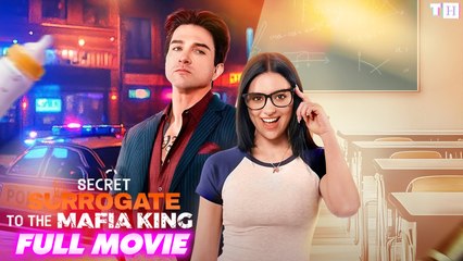 Secret Surrogate to The Mafia King Full TV Short Drama