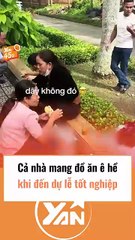 Cả nhà mang đồ ăn ê hề đến lễ tốt nghiệp