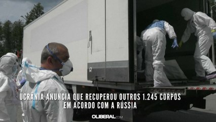 Ucrânia anuncia que recuperou outros 1.245 corpos em acordo com a Rússia