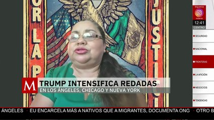 "No solo los migrantes, todo el estado está en pánico": María Valdivia sobre redadas