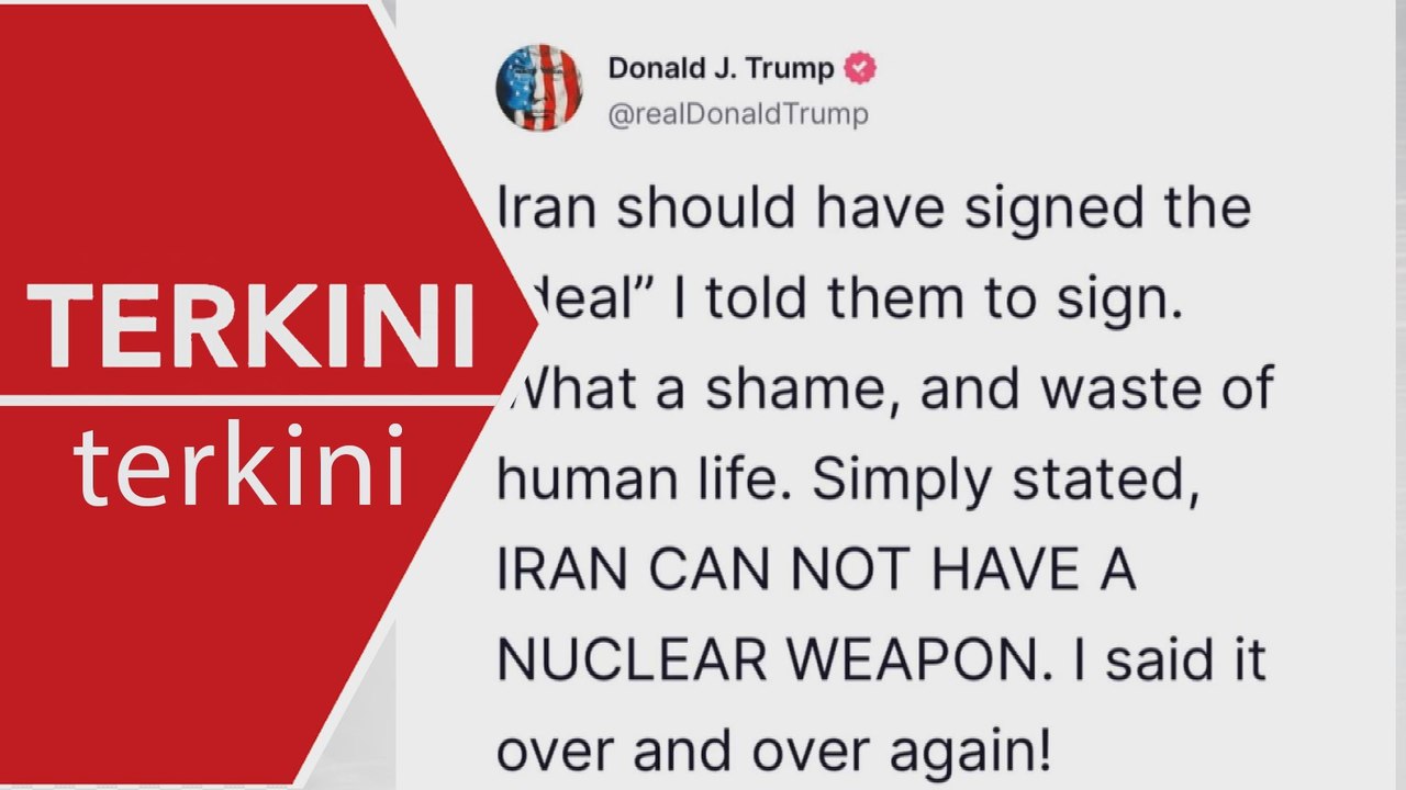 [TERKINI] Trump arah tinggalkan Iran isyarat serangan terhadap Tehran