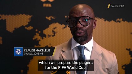 Makelele hails Club World Cup as ideal preparation for FIFA World Cup