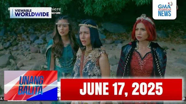 Unang Balita sa Unang Hirit: JUNE 17, 2025 [HD]