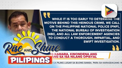 Liderato ng Kamara, kinondena ang pamamaslang sa isa nilang opisyal